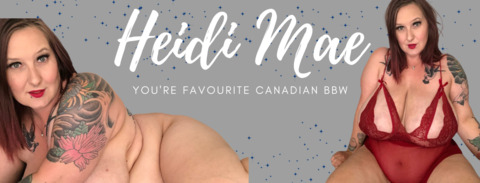 heidi-mae님의 OnlyFans 헤더 사진