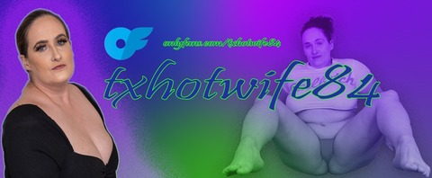 Immagine dell'header di OnlyFans txhotwife84